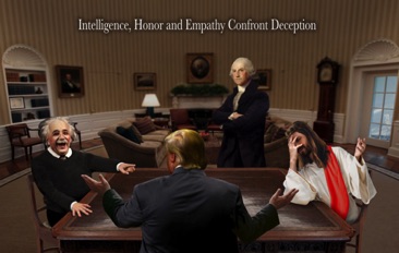 Intelligence, Honor & Empathy
Confront Deception